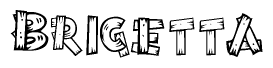 The image contains the name Brigetta written in a decorative, stylized font with a hand-drawn appearance. The lines are made up of what appears to be planks of wood, which are nailed together