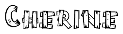 The image contains the name Cherine written in a decorative, stylized font with a hand-drawn appearance. The lines are made up of what appears to be planks of wood, which are nailed together