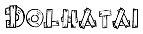The clipart image shows the name Dolhatai stylized to look as if it has been constructed out of wooden planks or logs. Each letter is designed to resemble pieces of wood.
