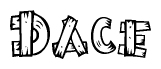 The image contains the name Dace written in a decorative, stylized font with a hand-drawn appearance. The lines are made up of what appears to be planks of wood, which are nailed together