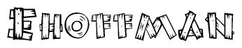 The image contains the name Ehoffman written in a decorative, stylized font with a hand-drawn appearance. The lines are made up of what appears to be planks of wood, which are nailed together
