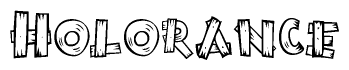 The image contains the name Holorance written in a decorative, stylized font with a hand-drawn appearance. The lines are made up of what appears to be planks of wood, which are nailed together