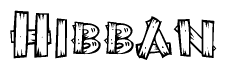 The clipart image shows the name Hibban stylized to look as if it has been constructed out of wooden planks or logs. Each letter is designed to resemble pieces of wood.