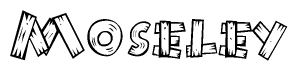 The image contains the name Moseley written in a decorative, stylized font with a hand-drawn appearance. The lines are made up of what appears to be planks of wood, which are nailed together