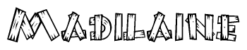 The image contains the name Madilaine written in a decorative, stylized font with a hand-drawn appearance. The lines are made up of what appears to be planks of wood, which are nailed together
