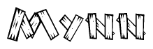 The image contains the name Mynn written in a decorative, stylized font with a hand-drawn appearance. The lines are made up of what appears to be planks of wood, which are nailed together