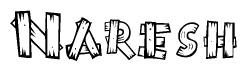 The image contains the name Naresh written in a decorative, stylized font with a hand-drawn appearance. The lines are made up of what appears to be planks of wood, which are nailed together