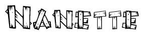 The image contains the name Nanette written in a decorative, stylized font with a hand-drawn appearance. The lines are made up of what appears to be planks of wood, which are nailed together