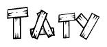 The image contains the name Taty written in a decorative, stylized font with a hand-drawn appearance. The lines are made up of what appears to be planks of wood, which are nailed together