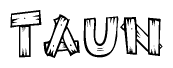 The clipart image shows the name Taun stylized to look like it is constructed out of separate wooden planks or boards, with each letter having wood grain and plank-like details.