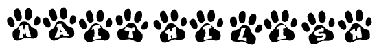 The image shows a series of animal paw prints arranged horizontally. Within each paw print, there's a letter; together they spell Maithilish