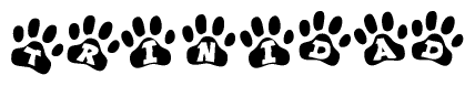 The image shows a series of animal paw prints arranged in a horizontal line. Each paw print contains a letter, and together they spell out the word Trinidad.