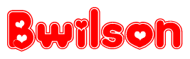 The image is a red and white graphic with the word Bwilson written in a decorative script. Each letter in  is contained within its own outlined bubble-like shape. Inside each letter, there is a white heart symbol.