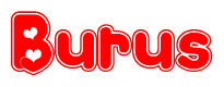 The image is a red and white graphic with the word Burus written in a decorative script. Each letter in  is contained within its own outlined bubble-like shape. Inside each letter, there is a white heart symbol.