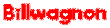 The image is a red and white graphic with the word Billwagnon written in a decorative script. Each letter in  is contained within its own outlined bubble-like shape. Inside each letter, there is a white heart symbol.
