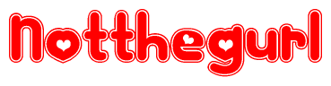 The image is a clipart featuring the word Notthegurl written in a stylized font with a heart shape replacing inserted into the center of each letter. The color scheme of the text and hearts is red with a light outline.