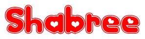 The image is a red and white graphic with the word Shabree written in a decorative script. Each letter in  is contained within its own outlined bubble-like shape. Inside each letter, there is a white heart symbol.