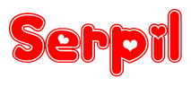 The image is a red and white graphic with the word Serpil written in a decorative script. Each letter in  is contained within its own outlined bubble-like shape. Inside each letter, there is a white heart symbol.