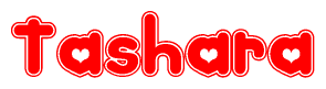 The image is a red and white graphic with the word Tashara written in a decorative script. Each letter in  is contained within its own outlined bubble-like shape. Inside each letter, there is a white heart symbol.