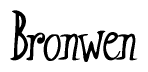 The image contains the word 'Bronwen' written in a cursive, stylized font.
