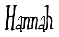 The image is a stylized text or script that reads 'Hannah' in a cursive or calligraphic font.