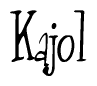 The image contains the word 'Kajol' written in a cursive, stylized font.