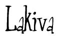 The image is of the word Lakiva stylized in a cursive script.