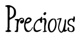 The image is of the word Precious stylized in a cursive script.
