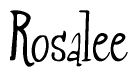 The image is of the word Rosalee stylized in a cursive script.