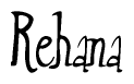 The image contains the word 'Rehana' written in a cursive, stylized font.
