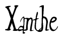The image is a stylized text or script that reads 'Xanthe' in a cursive or calligraphic font.