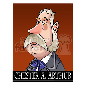 celebrity famous cartoon editorial-only people funny caricature chester+a+arthur president 21st