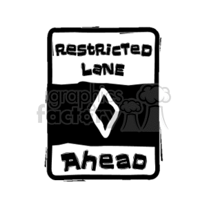 The clipart image depicts a stylized representation of a road sign indicating a Restricted Lane Ahead. The sign has a diamond shape symbol in the center, which is commonly used in traffic signs to alert drivers to upcoming conditions or hazards.