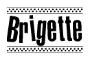 The clipart image displays the text Brigette in a bold, stylized font. It is enclosed in a rectangular border with a checkerboard pattern running below and above the text, similar to a finish line in racing. 