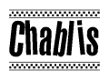 The image contains the text Chablis in a bold, stylized font, with a checkered flag pattern bordering the top and bottom of the text.