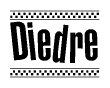 The image is a black and white clipart of the text Diedre in a bold, italicized font. The text is bordered by a dotted line on the top and bottom, and there are checkered flags positioned at both ends of the text, usually associated with racing or finishing lines.