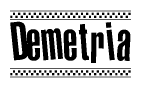 The clipart image displays the text Demetria in a bold, stylized font. It is enclosed in a rectangular border with a checkerboard pattern running below and above the text, similar to a finish line in racing. 