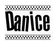 The image contains the text Danice in a bold, stylized font, with a checkered flag pattern bordering the top and bottom of the text.