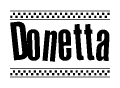 The clipart image displays the text Donetta in a bold, stylized font. It is enclosed in a rectangular border with a checkerboard pattern running below and above the text, similar to a finish line in racing. 