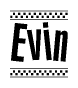 The clipart image displays the text Evin in a bold, stylized font. It is enclosed in a rectangular border with a checkerboard pattern running below and above the text, similar to a finish line in racing. 