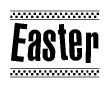 The clipart image displays the text Easter in a bold, stylized font. It is enclosed in a rectangular border with a checkerboard pattern running below and above the text, similar to a finish line in racing. 
