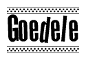 The image is a black and white clipart of the text Goedele in a bold, italicized font. The text is bordered by a dotted line on the top and bottom, and there are checkered flags positioned at both ends of the text, usually associated with racing or finishing lines.