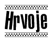 The image is a black and white clipart of the text Hrvoje in a bold, italicized font. The text is bordered by a dotted line on the top and bottom, and there are checkered flags positioned at both ends of the text, usually associated with racing or finishing lines.