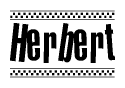 The image is a black and white clipart of the text Herbert in a bold, italicized font. The text is bordered by a dotted line on the top and bottom, and there are checkered flags positioned at both ends of the text, usually associated with racing or finishing lines.