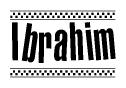 The image contains the text Ibrahim in a bold, stylized font, with a checkered flag pattern bordering the top and bottom of the text.