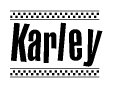 The image is a black and white clipart of the text Karley in a bold, italicized font. The text is bordered by a dotted line on the top and bottom, and there are checkered flags positioned at both ends of the text, usually associated with racing or finishing lines.