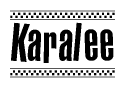 The clipart image displays the text Karalee in a bold, stylized font. It is enclosed in a rectangular border with a checkerboard pattern running below and above the text, similar to a finish line in racing. 