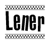 The image is a black and white clipart of the text Lener in a bold, italicized font. The text is bordered by a dotted line on the top and bottom, and there are checkered flags positioned at both ends of the text, usually associated with racing or finishing lines.