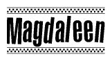 The image contains the text Magdaleen in a bold, stylized font, with a checkered flag pattern bordering the top and bottom of the text.