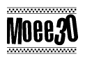 The image contains the text Moee30 in a bold, stylized font, with a checkered flag pattern bordering the top and bottom of the text.